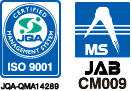 ISO9001(JQA-QMA14289) JAB(CM009)